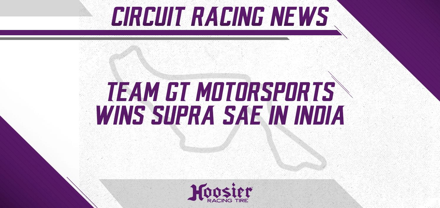 Team GT Motorsports wins SUPRA SAE in India on Hoosiers