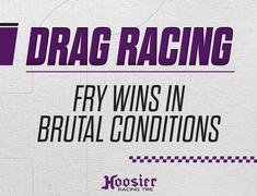 Fry Races to Win in Brutal Conditions