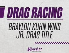 Braylon Kuhn Captures 13 to 14-Year Old Division One Jr. Dragster Title