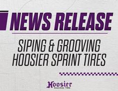 Siping and Grooving Hoosier Sprint Tires